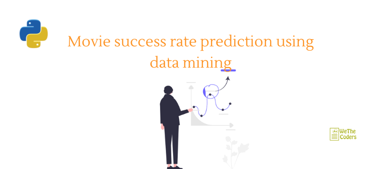 Movie success rate prediction using data mining